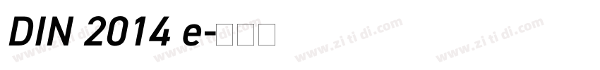 DIN 2014 e字体转换